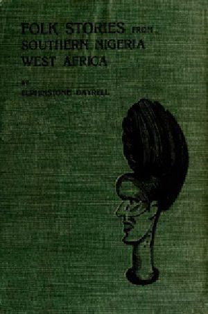 [Gutenberg 34655] • Folk Stories from Southern Nigeria, West Africa